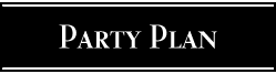 PARTY PLAN